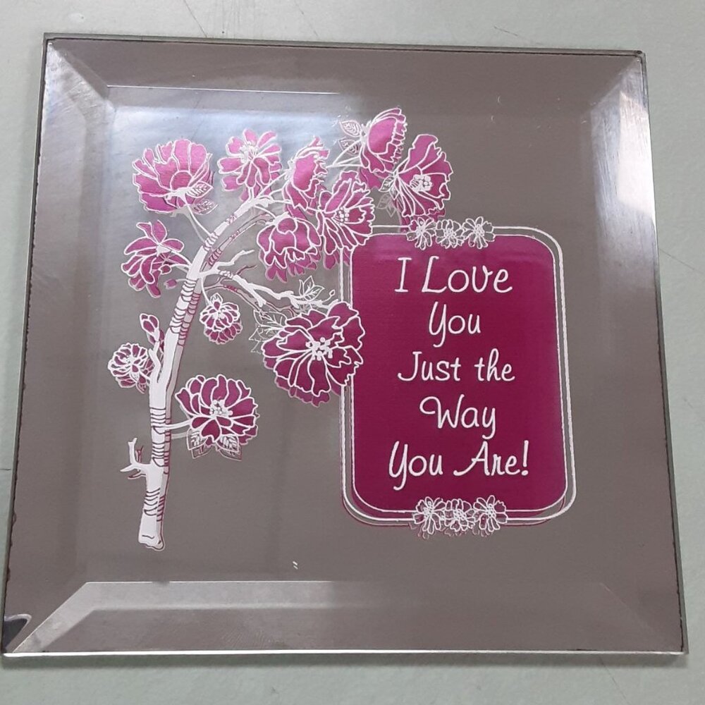 Dacra Glass I Love You Just The Way You Are Coaster Decoration